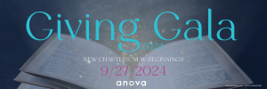 Giving Gala 2024 - New Chapters, New Beginnings. 9/27/2024. anova